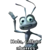 Hola, callate
aburres