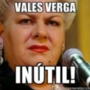 VALES VERGA
INÚTIL!
memegenerator.co