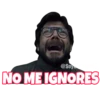 @Soy
NO ME IGNORES