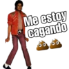 Me estoy
cagando