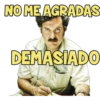 NO ME AGRADAS
DEMASIADO