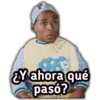 EY ahora qué
pasó?