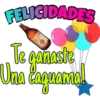 FELIGIDADES
Te canaste
Un tapanmel
caquama
Eorona
ajlter