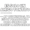 Ay qué nervios. 12