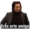 Eres arte amiga