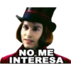 NO ME
INTERESA