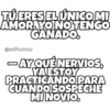 Ay qué nervios. 20