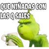 QUE NIÑADAS CON
LAS Q SALES