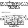 Ay qué nervios. 23