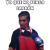 YO QUE NO TENGO
CABRÓN
NO