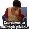 Guardemos un
minuto de silencio