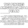 Ay qué nervios. 24
