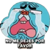 NO ME DEJES POR
FAVOR