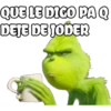 QUE LE DIGO PA Q
DEJE DE JODER