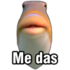 Me das