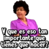 V que es eso tan
importante que
tienes que hacer?