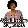 Judas!!! eso es
lo que eres.
