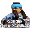 CACHI-CHEN
CACHI-CHENGATUMADRE
