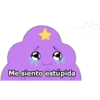 und
Me siento estúpida