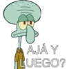 AJÁ Y
LUEGO?