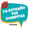 YA EXTRAÑO
TUS
POMPITAS
@SOYCHOOQOMILQ