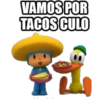 VAMOS POR
TACOS CULO