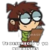 ©
HASE
TE DESPRECIO Y YA
NO EXISTES