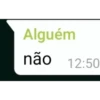 Alguém
não
12:50
