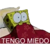 W
TENGO MIEDO
Ev