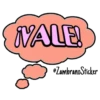 VALE
•ZambranoSticker