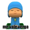 me vale verga