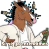 Sí, sí, ya entendimos