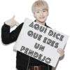 AQUÍ DICE
QUE ERES
UN
PENDEJO