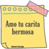 O O O O O ∞ o Amo tu carita hermosa Ainné Cortés