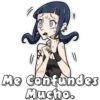 Me confundes
Mucho.