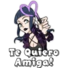 Te Quiero
Amiga!