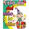 Feliz dio
del
nino
y la
nina
Ondapix.com/tica