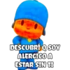 DESCUBRÍ Q SOY
ALERGICO A
ESTAR SIN TI