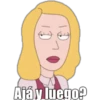 Ajáy luego?