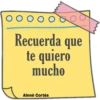 O o O o O o o Recuerda que te quiero mucho Ainné Cortés