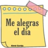 O o O o O o o Me alegras el día Ainné Cortés