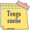 O o O o O o o Tengo sueno Ainné Cortés