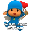 VÀ TE DI.. AHORA
DIME AMOR