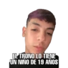 @edhumw
EL TRONO LO TIENE
UN NIÑO DE 19 AÑOS