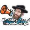 Ah caray, es sí
me vale verga