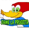 DAME LA PRUEBITA