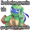 No es lo mismo que motivo
tubo
que que tubo te han metido