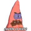 ¿QUIEN LO HIZO?