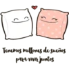 Tenemos millones de sueños
para viver juntos