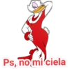Ps, no mi ciela